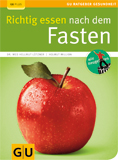 RG Richtig Essen Nach Fasten
