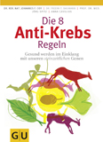 ANTI KREBS REGELN